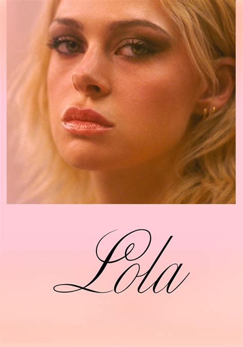 LOLA 2025 720p To𝚛rent